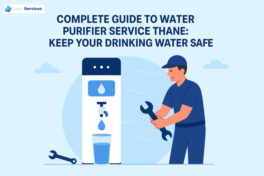 How Can Water Purifier Service in Thane Keep Your Water Safe?